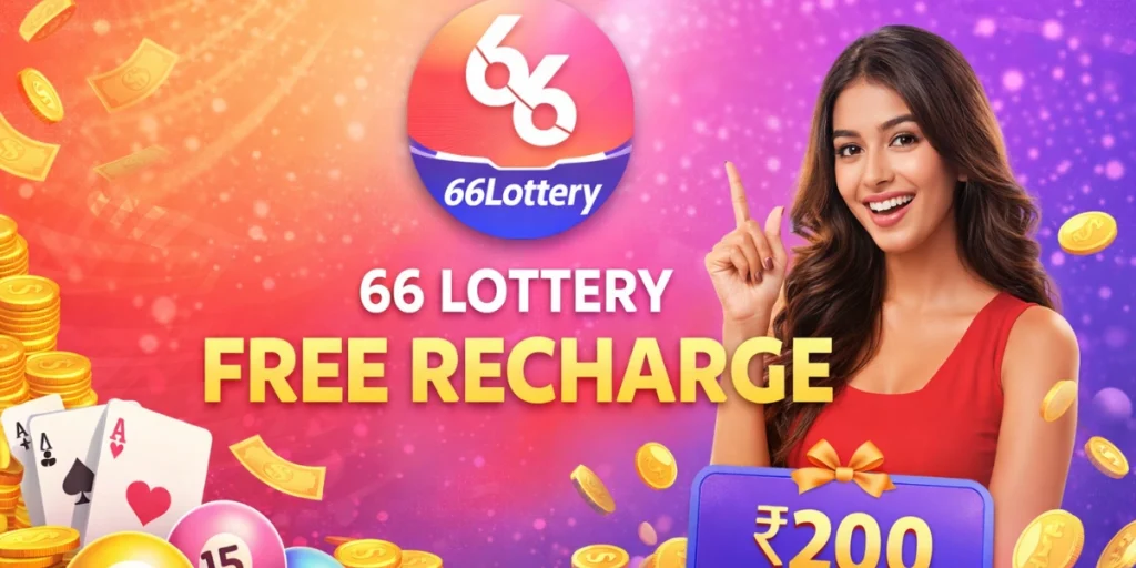 66 Lottery Free Recharge
